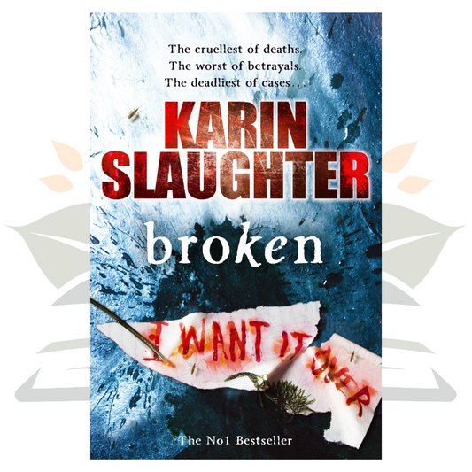 Broken (Will Trent #4) - Karin Slaughter