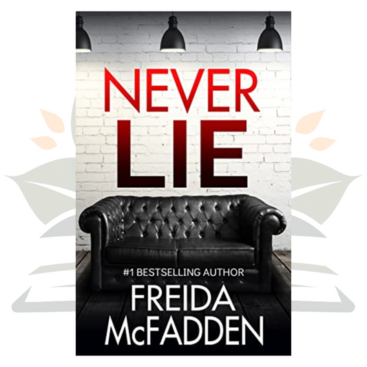 Never Lie - Freida McFadden